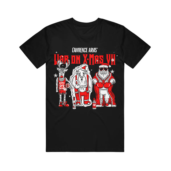 Photo of the front of a black tshirt against a white background. The shirt says lawrence arms' war on x-mas VII in white and red writing. Below that is a graphic of a reindeer in a basketball outfit, santa holding a cane, and a monster wearing a santa hat and boxing gloves with a red chain. They have alcohol at their feet. they are all in red and white colors.